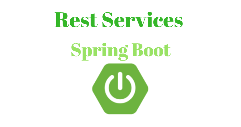 Rest Services With Spring Boot