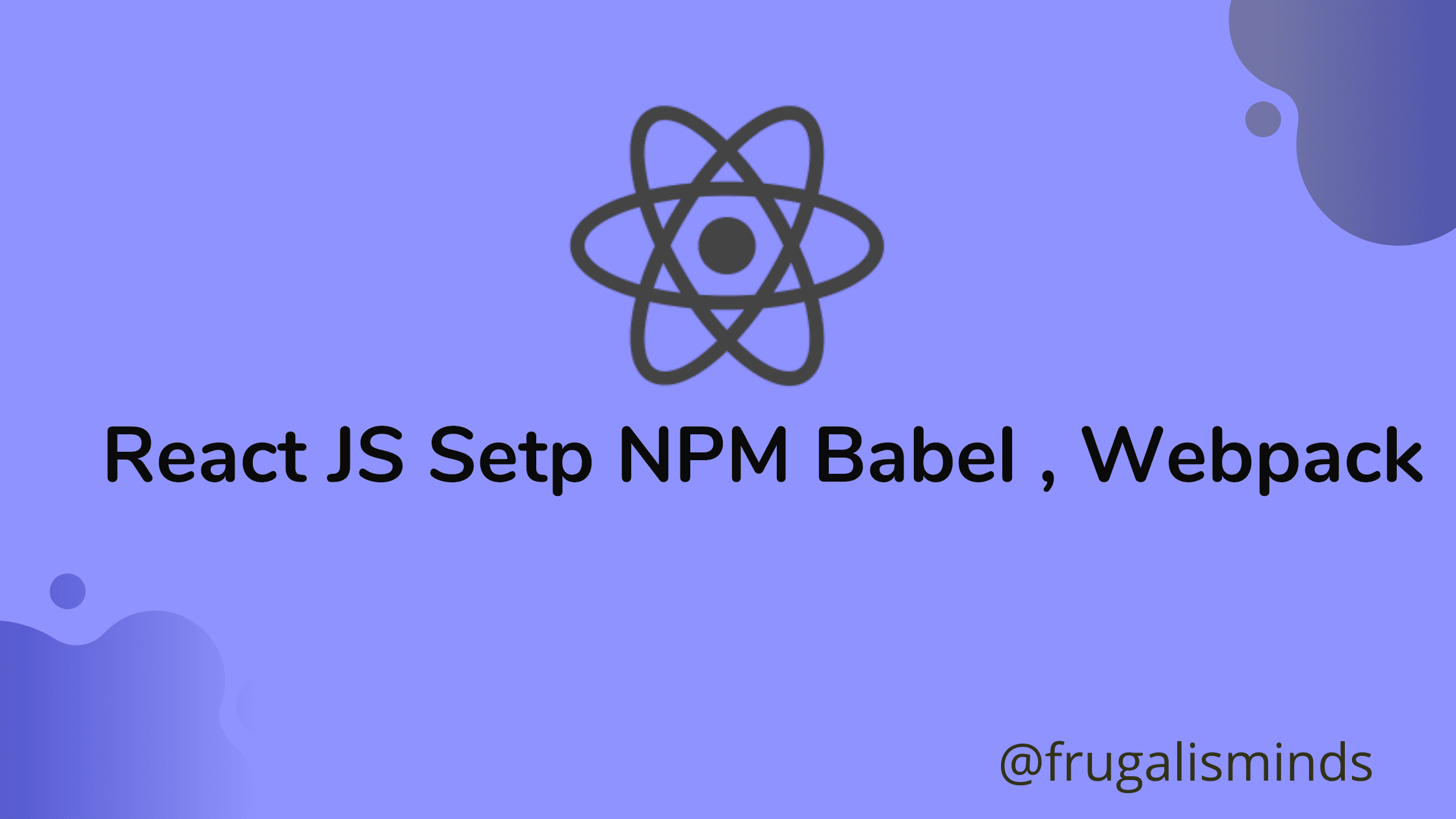 React Npm Setup babel and Webpack